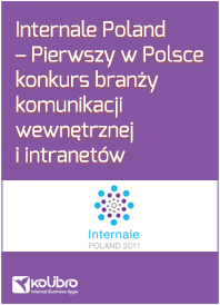 Internale Poland – Pierwszy w Polsce konkurs branży komunikacji wewnętrznej i intranetów